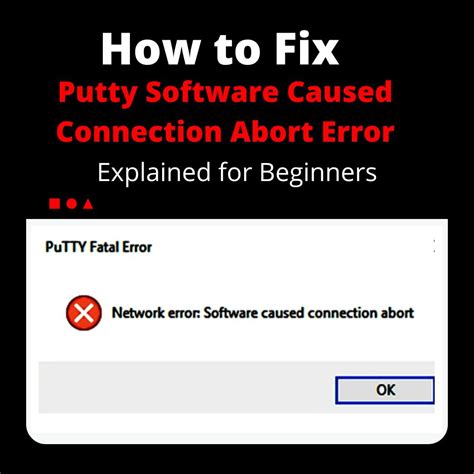 Issue System <b>connection</b> breaks after sometime. . Software caused connection abort mobaxterm